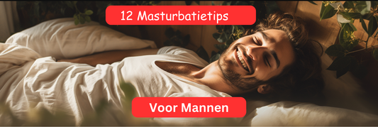 De Geheimen van Intenser Orgasme bij Mannen:  12 Handige Tips voor Solo Play