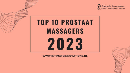 Top 10 Beste Prostaat Massagers van September 2023